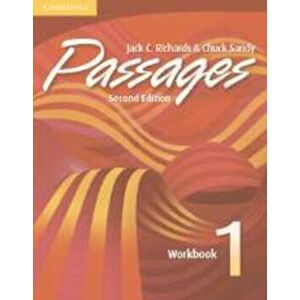 Passages Workbook 1. An upper-level multi-skills course, Paperback - Chuck Sandy imagine