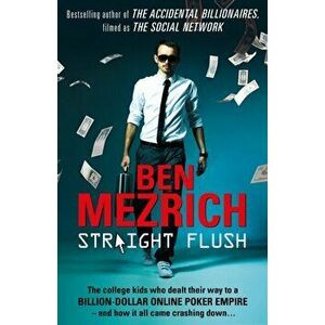 Straight Flush, Paperback - Ben Mezrich imagine