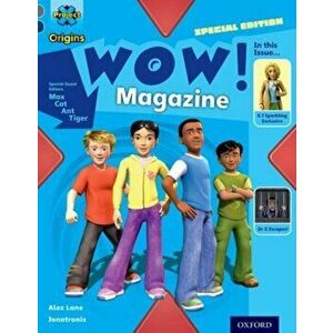 Project X Origins: Grey Book Band, Oxford Level 14: In the News: WOW! Magazine, Paperback - Alex Lane imagine