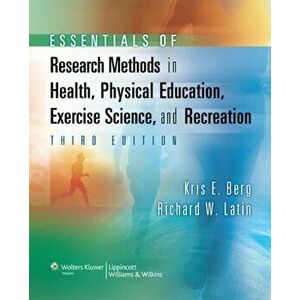 Essentials of Research Methods in Health, Physical Education, Exercise Science, and Recreation, Hardback - Richard Wayne Latin imagine