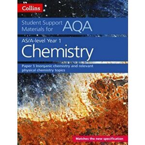 AQA A Level Chemistry Year 1 & AS Paper 1. Inorganic Chemistry and Relevant Physical Chemistry Topics, Paperback - Stephen Whittleton imagine