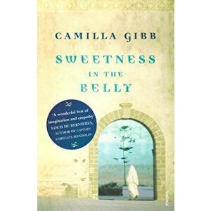 Sweetness In The Belly, Paperback - Camilla Gibb imagine