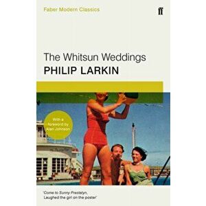 Whitsun Weddings. Faber Modern Classics, Paperback - Philip Larkin imagine