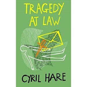 Tragedy at Law, Paperback - Cyril Hare imagine