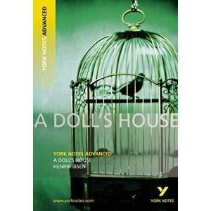 Doll's House: York Notes Advanced, Paperback - Henrik Ibsen imagine