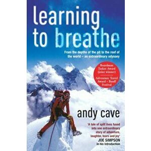 Learning To Breathe, Paperback - Andy Cave imagine