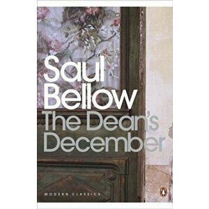 Dean's December, Paperback - Saul Bellow imagine