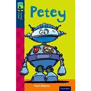 Oxford Reading Tree TreeTops Fiction: Level 14: Petey, Paperback - Paul Shipton imagine