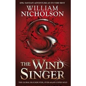 Wind Singer, Paperback - William Nicholson imagine