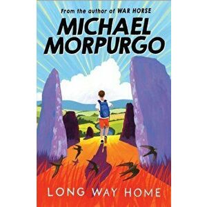 Long Way Home, Paperback - Michael Morpurgo imagine