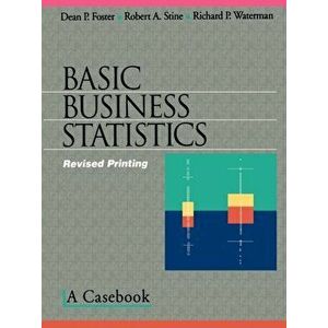 Basic Business Statistics. A Casebook, Paperback - Richard P. Waterman imagine