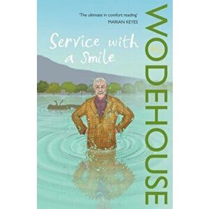 Service with a Smile. (Blandings Castle), Paperback - P. G. Wodehouse imagine