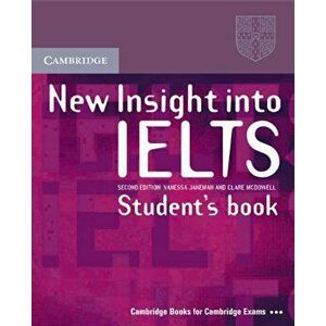 New Insight into IELTS Student's Book with Answers, Paperback - Clare McDowell imagine