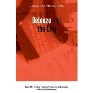 Deleuze and the City, Paperback - *** imagine