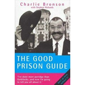 Good Prison Guide, Paperback - Stephen Richards imagine