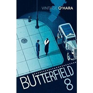 BUtterfield 8, Paperback - John O'Hara imagine