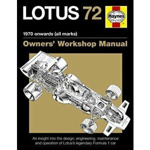Lotus 72 Owners' Workshop Manual, Paperback - Ian Wagstaff imagine