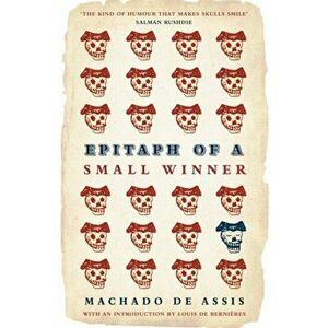 Epitaph of a Small Winner, Paperback - Machado de Assis imagine