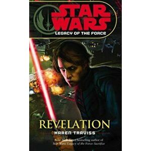 Star Wars: Legacy of the Force VIII - Revelation, Paperback - Karen Traviss imagine