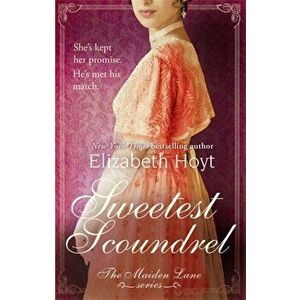 Sweetest Scoundrel, Paperback - Elizabeth Hoyt imagine