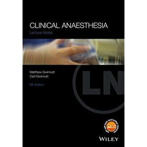 Clinical Anaesthesia, Paperback - Carl L. Gwinnutt imagine