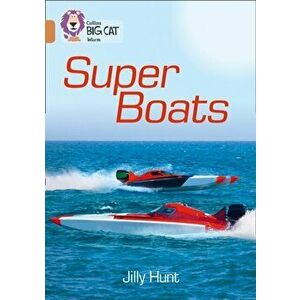 Super Boats. Band 12/Copper, Paperback - Jilly Hunt imagine