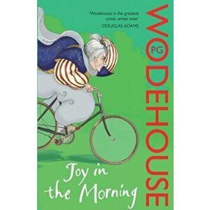 Joy in the Morning. (Jeeves & Wooster), Paperback - P. G. Wodehouse imagine