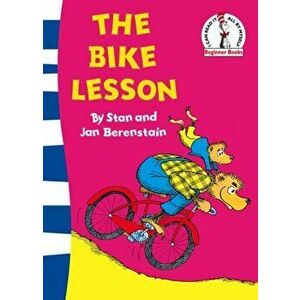 Bike Lesson. Another Adventure of the Berenstain Bears, Paperback - Stan Berenstain imagine