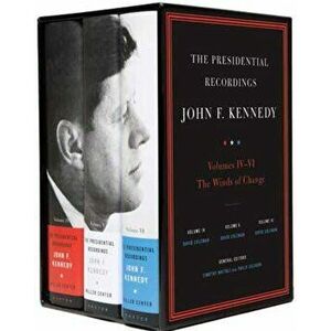 Presidential Recordings: John F. Kennedy Volumes IV-VI. The Winds of Change: October 29, 1962 - February 7, 1963, Hardback - *** imagine