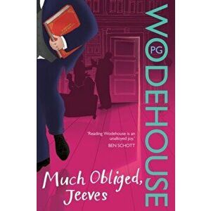 Much Obliged, Jeeves. (Jeeves & Wooster), Paperback - P. G. Wodehouse imagine