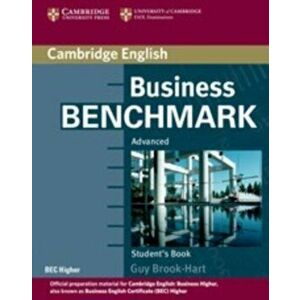 Business Benchmark Advanced Student's Book BEC Edition, Paperback - Guy Brook-Hart imagine