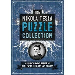 Nikola Tesla Puzzle Collection, Hardback - Richard Wolfrik Galland imagine