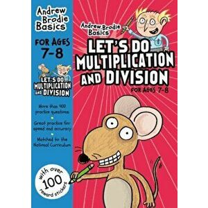 Let's do Multiplication and Division 7-8, Paperback - Andrew Brodie imagine