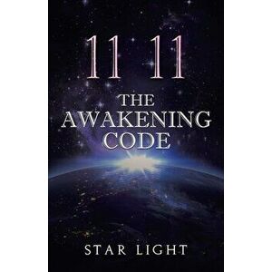 11 11 The Awakening Code, Paperback - *** imagine
