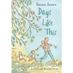 Days Like This, Paperback - Simon James imagine