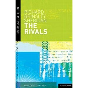 Rivals, Paperback - Richard Brinsley Sheridan imagine