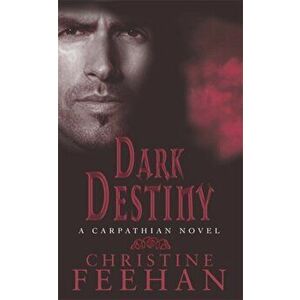 Dark Destiny. Number 13 in series, Paperback - Christine Feehan imagine