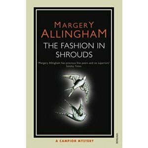 Fashion In Shrouds, Paperback - Margery Allingham imagine