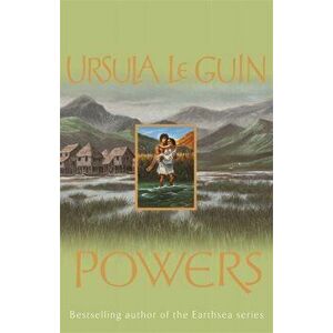 Powers, Paperback - Ursula K. Le Guin imagine