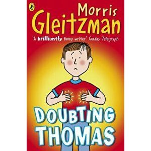 Doubting Thomas, Paperback - Morris Gleitzman imagine