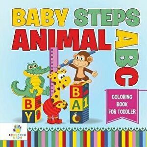 Baby Steps Animal ABC Coloring Book for Toddler, Paperback - *** imagine