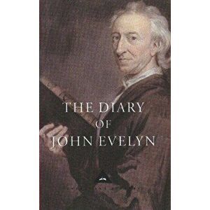 Diary of John Evelyn, Hardback - John Eve imagine