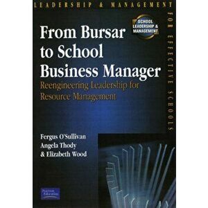From Bursar To School Business Manager, Paperback - Liz Wood imagine