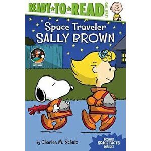 Space Traveler Sally Brown, Paperback - Charles M. Schulz imagine