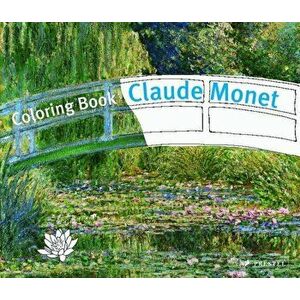Claude Monet: Coloring Book, Paperback - Doris Kutschbach imagine
