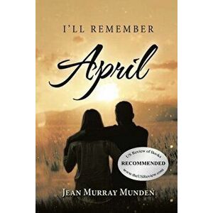I'll Remember April, Paperback - Jean Murray Munden imagine