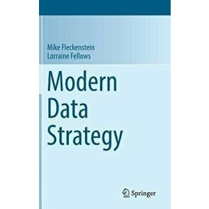 Modern Data Strategy, Hardcover - Mike Fleckenstein imagine