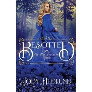 Besotted, Paperback - Jody Hedlund imagine