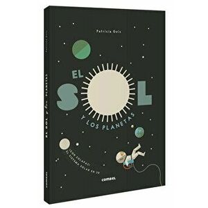 El Sol Y Los Planetas, Hardcover - Patricia Geis imagine