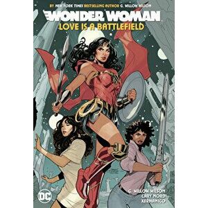 Wonder Woman Vol. 2: Love Is a Battlefield, Paperback - G. Willow Wilson imagine